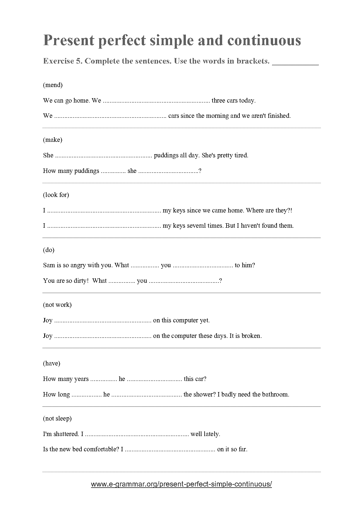 present perfect simple and continuous grammar